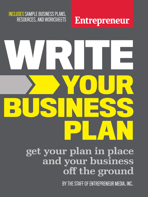 Title details for Write Your Business Plan by The Staff of Entrepreneur Media - Available